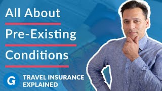 Understanding PreExisting Medical Conditions For Travel Insurance  Become Insurance Pro With G1G [upl. by Terpstra]