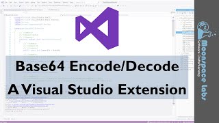 Base64 EncodeDecode Extension for Visual Studio [upl. by Orimlede]