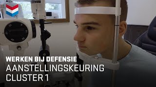 De aanstellingskeuring  Clustergroep 1  Werken bij Defensie [upl. by Oznecniv732]