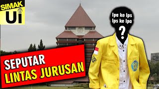 Bisakah Lintas Jurusan dari IPA ke IPS atau Sebaliknya  SIMAK UI [upl. by Beitris]