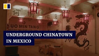 An underground world Discover Mexico’s once largest Chinatown a century ago [upl. by Manaker]