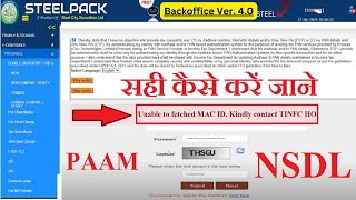 Unable to fetched MAC ID Kindly contact TINFC HO  NSDL Login Manager PAAM [upl. by Amlev]