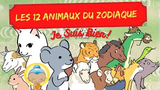 La Petite Histoire du Nouvel An Chinois  Les 12 Animaux du Zodiaque 🐉🎉 [upl. by Alrzc]