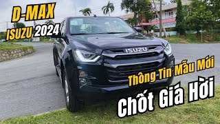 Isuzu Dmax 2024  Chốt Giá Hời  Quá Ngon Khi Mua Xe  Rò Rỉ Thông Tin Mẫu Xe Mới [upl. by Ysac]