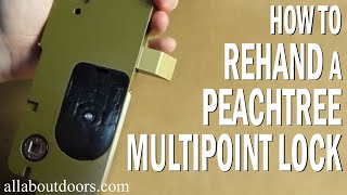 Rehanding a Peachtree Multipoint Lock [upl. by Olracnaig]