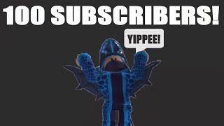 100 SUBSCRIBERS [upl. by Oterol]