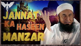 jannat ka haseen manzar  Jannat ka bayan by maulana Tariq Jameel  Ep 1 [upl. by Suraved]