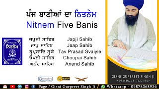 Panj Bania Da Full Path  ਪੰਜ ਬਾਣੀਆਂ  Five Banis Nitnem Gurbani  Giani Gurpreet Singh Ji [upl. by Fong]