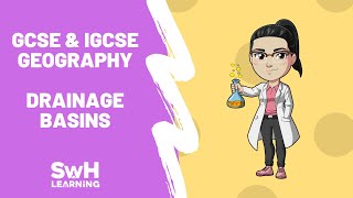 Drainage Basins  GCSE amp IGCSE Geography [upl. by Iphigenia]