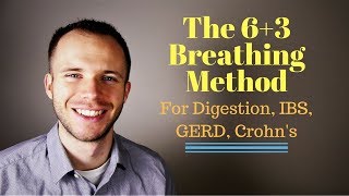 The 63 Breathing Method To Improve Digestion Irritable Bowel Syndrome GERD And More TGIF Ep24 [upl. by Dickerson28]