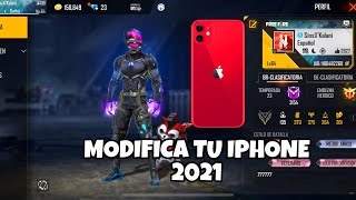 ASÍ MODIFICARÁS TU IPHONE MEJOR QUE UNA PC 🖥 FREE FIRE 2021 [upl. by Ellard]