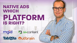 Native Ads Which Platform is the right Taboola Outbrain RevContent MGID… [upl. by Ahsim]