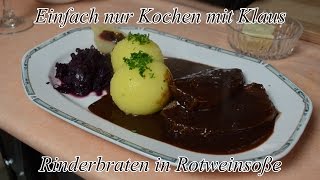 Rinderbraten in Rotweinsoße [upl. by Sigfrid]