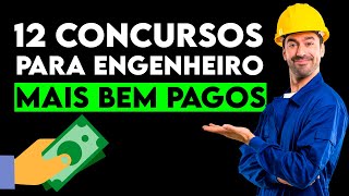 12 Concursos para Engenheiro MAIS BEM PAGOS  Bizu do Engenheiro 👷‍♂️💡 [upl. by Ahsied]