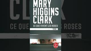 Mary HigginsClark  Ce que vivent les roses  Livre Audio Francais Complet [upl. by Shana]