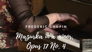 Frederic Chopin Mazurka in a minor Opus 17 No 4 [upl. by Ebonee]