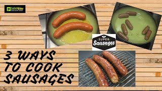 3 Ways to Cook Sausages [upl. by Koby829]