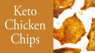 Keto Chicken Chips [upl. by Zollie]