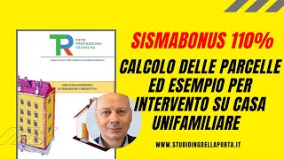 SISMABONUS 110 calcolo delle parcelle professionali ed esempio con software Blumatica [upl. by Onailerua]