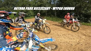 Natura Park Bieszczady  wypad enduro z ekipą 🏕️🔥 [upl. by Mussman]