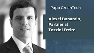 Papo GreenTech  Alexei Bonamin Partner at Tozzini Freire [upl. by Sirrap887]