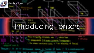 Introduction to Tensors [upl. by Schwartz360]