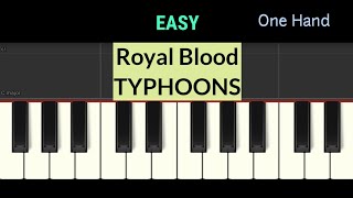 Royal Blood  TYPHOONS  tutorial piano easy [upl. by Esirrehc681]