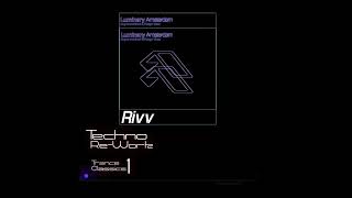 Luminary  Amsterdam Rivv Remix [upl. by Rayburn319]