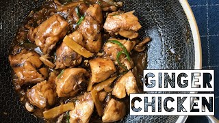 Ayam Masak Halia Stail Cina  Chinese Style Ginger Chicken [upl. by Atikir]