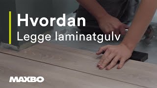 Hvordan legge laminatgulv [upl. by Georas]