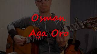 Osman Aga Oro  Balkan song with tabs [upl. by Kenta282]