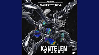 Kantelen Season feat Zepek [upl. by Capone746]