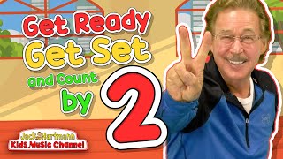 Get Ready Get Set Lets Count by 2s  Exercise Song for Kids  Jack Hartmann [upl. by Chiquia]