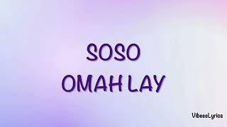 Soso  Omah Lay Lyric [upl. by Altheta407]