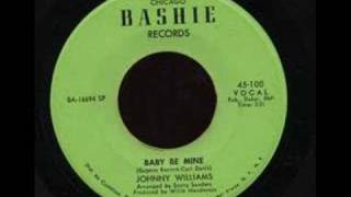 BABY BE MINEJOHNNY WILLIAMS BASHIE [upl. by Esir]