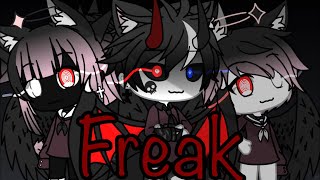 Freak •GLMV• Gacha Life [upl. by Alexandros200]