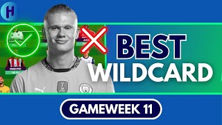 FPL GW11 BEST WILDCARD TEAM  NO HAALAND  GAMEWEEK 11 [upl. by Alemac]