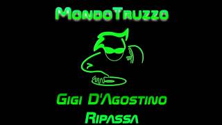 Gigi DAgostino  Ripassa [upl. by Dnalra]