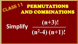 PERMUTATIONS amp COMBINATIONS  Simplify  n3  n24n1 [upl. by Chon]