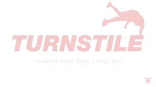 Turnstile  LIVE at Furnace Full Set 2023  Full Set [upl. by Calabresi]