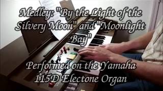 Medley quotBy the Light of the Silvery Moonquot and quotMoonlight Bayquot [upl. by Sandor]