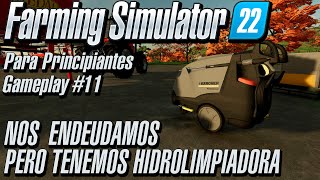 NOS ENDEUDAMOS   Farming Simulator Para Principiantes  Gameplay 11 en Español [upl. by Murdoch]