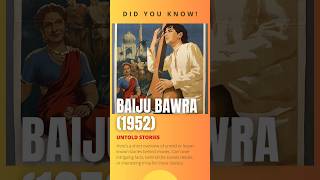 Baiju bawra movie unknown facts viral short oldmoviesongs youtubeshorts viralshorts [upl. by Hasty]