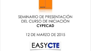 SEMINARIO DE PRESENTACIÓN DEL CURSO DE INICIACIÓN CYPECAD [upl. by Sral]