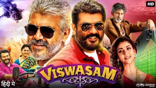 Viswasam Full Movie In Hindi  Ajith Kumar  Nayanthara  Jagapathi Babu  Review amp Facts HD [upl. by Tunk12]