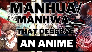 10 ManhuaManhwa That NEED Anime Adaptations [upl. by Amice]