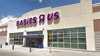 Babies R Us stores Then and Now [upl. by Cela185]