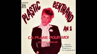 PLASTIC BERTRAND  Ca plane pour moi [upl. by Iow213]