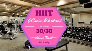 HIIT MUSIC TRACK – 3030 40mins – PLUS VOICE PROMPTS [upl. by Ahswat]