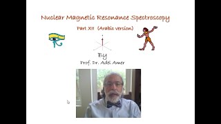 Lecture 26 NMR Part XII 2D NMR Spectroscopy Online Training Course [upl. by Zerlina]